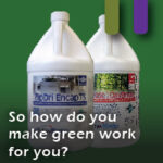 make green work for you